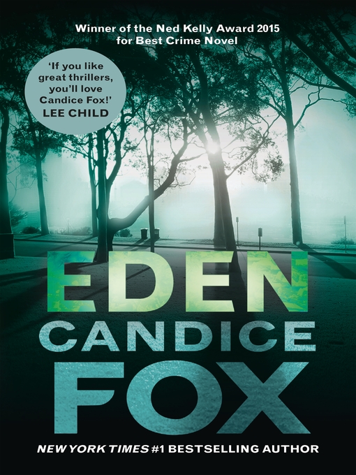 Title details for Eden by Candice Fox - Available